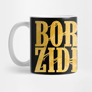 Born Ziddi Mug